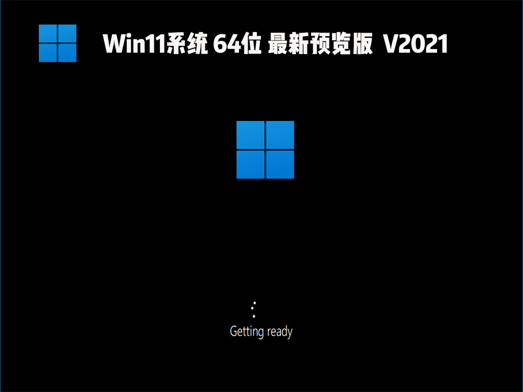 Win11ϵͳ64λԤ V2021